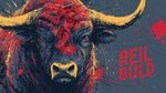勇猛公牛插畫 REIL BULD