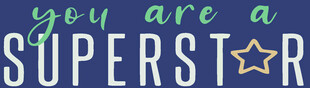 你是超级巨星励志标语